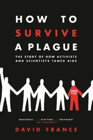 Journée mondiale de lutte contre le SIDA avec COMMENT SURVIVRE A LA PESTEAuteur David France |  Médias publics de Houston