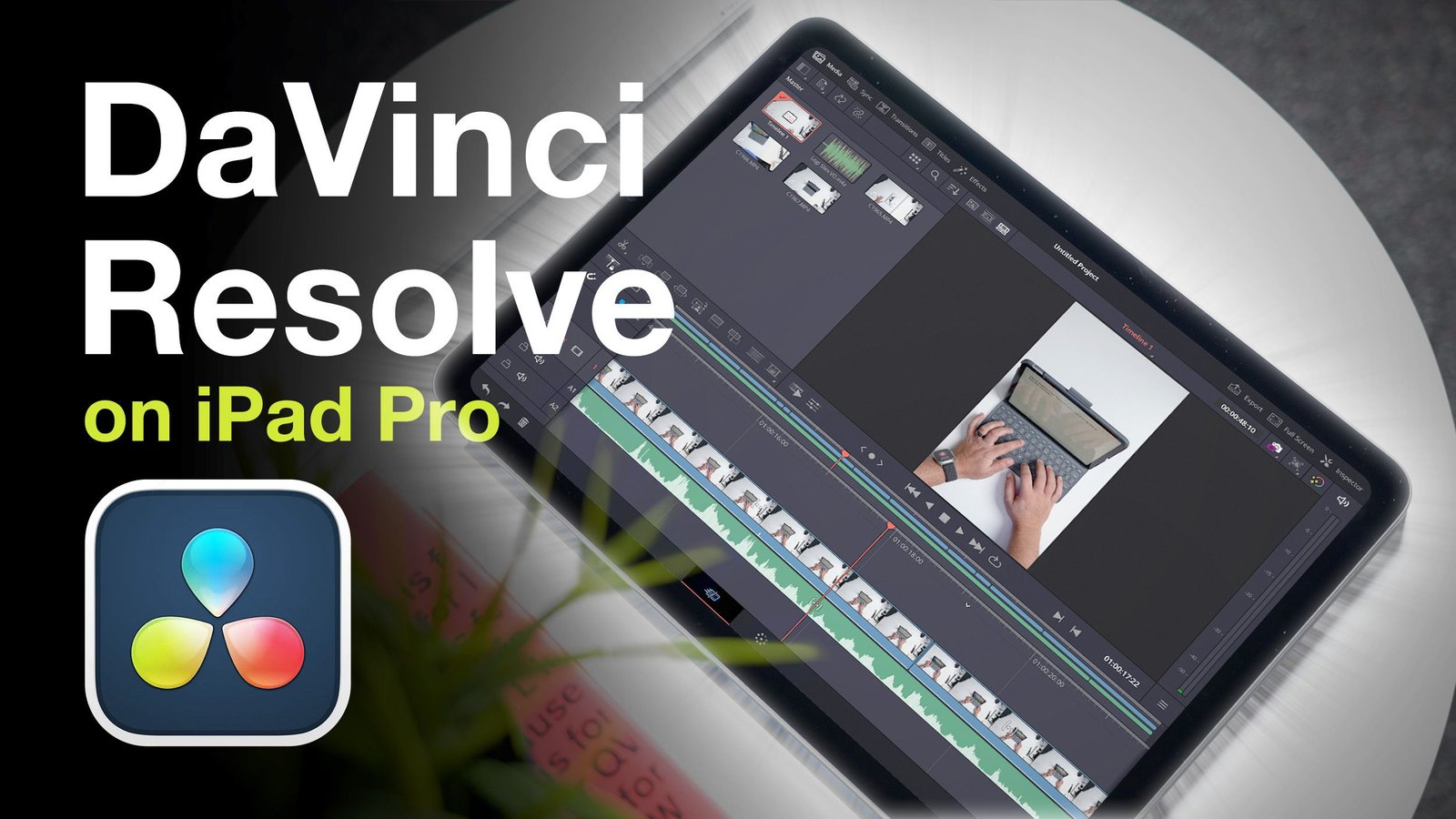Travaux pratiques avec la version bêta de DaVinci Resolve pour iPad