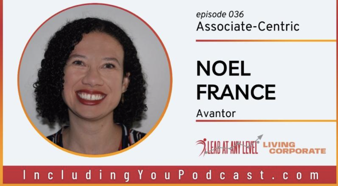 Podcast : Associate-Centric avec Nol France ;  Vice-président