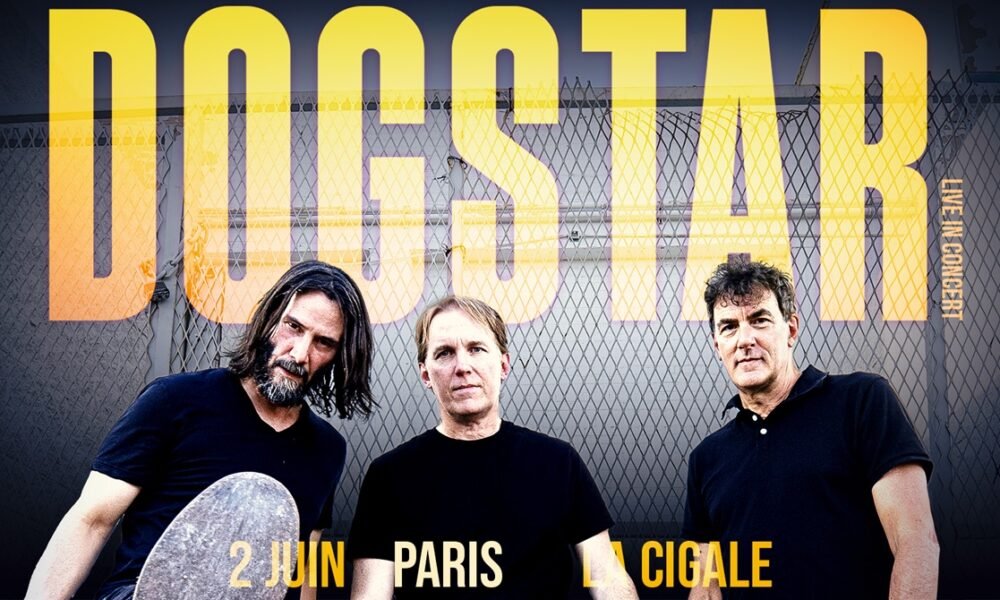 Dogstar (avec Keanu Reeves) bientôt en France