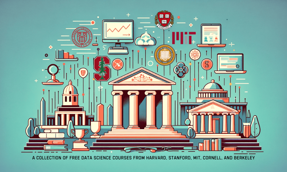 Une collection de cours gratuits sur la science des données de Harvard, Stanford, MIT, Cornell et Berkeley – KDnuggets
