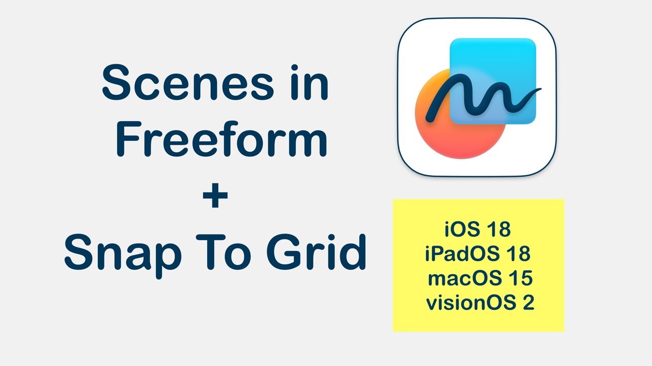 L’application iOS 18 Freeform bénéficie de mises à niveau géantes de navigation et de positionnement d’objets