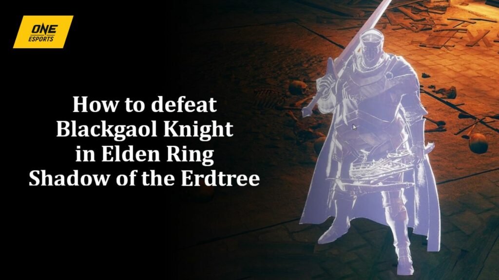 Chevalier de la geôle noire dans Elden Ring Shadow of the Erdtree dans l'image de ONE Esports pour l'article sur la façon de vaincre ce boss